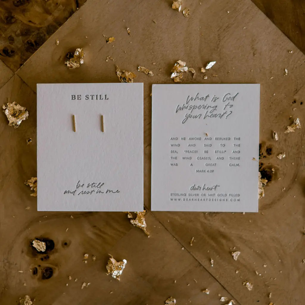 Be Still Earring Studs